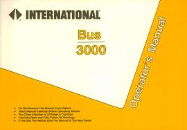 Operator's Manual for 1994 International 3000 Bus