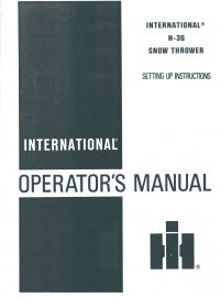 Operators Manual for International  H-36 Single Stage Snow Thrower (Haban)