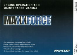 Engine Operation & Maintenance Manual for MaxxForce® 7 Installed in International® Brand Trucks