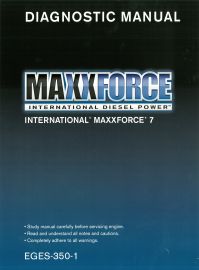 Diagnostic Manual for MaxxForce® 7 International Brand Trucks
