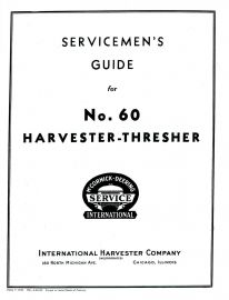 Serviceman's Guide for McCormick-Deering International No. 60 Harvester Thresher