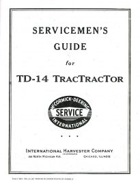 Serviceman’s Guide for International TD-14 TracTracTor