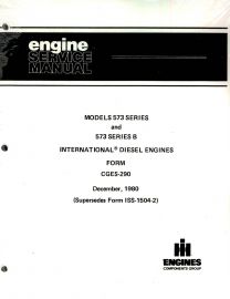 Service Manual for IH Models 573 Series and 573 Series B Diesel Engines