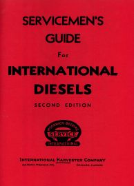 Servicemen’s Guide for IH Diesel Engines in McCormick-Deering Applications