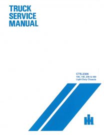 Service Manual for IH International 100, 150, 200 AND 500 Chassis Pickup & Travelall