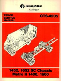 Service Manual for 1986-88 International Metro II 1400, 1600 & 1452, 1652 SC Chassis