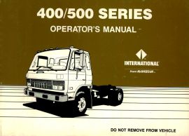 Operator's Manual for 1988 International Truck Model 400 & 500 Series