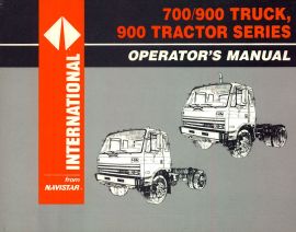 Operator's Manual for 1989 International Truck Models 700 & 900 & 900 Tractors