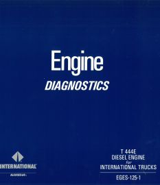 Engine Diagnostics Manual for International T444E Diesel Engine