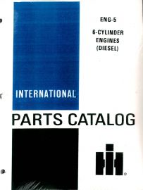 Parts Catalog for International D-282, D-301, D-310, D-360, D-407, DT-429, D-466 Six Cylinder Diesel