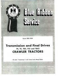 Blue Ribbon Service on International T-4, T-5, TD-5, TC-5, TDC-5 Transmission & Final Drive Service