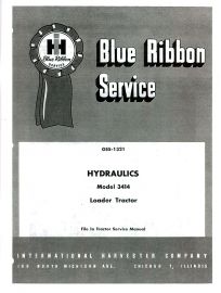 IH Blue Ribbon Service on Hydraulic Service for IH 3414 Loader Tractors