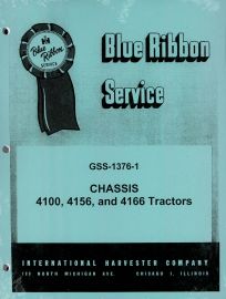 IH Blue Ribbon Service Manual on International 4100, 4156 and 4166 Tractor Chassis