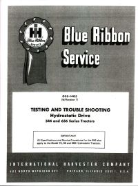 IH Blue Ribbon Service on Testing & Troubleshooting Hydrostatic Drive for 544, 656 Series Tractors