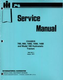 Service Manual for Chassis on International Models 766, 966, 1066, 1466, 1468 and Hydro 100