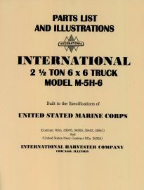Parts List & Illustrations for IH Model M-5H-6 2 1/2 Ton 6x6 Truck