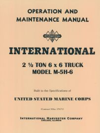 Operation and Maintenance Manual for International Truck Model M-5H-6 2-1/2 Ton 6 x 6