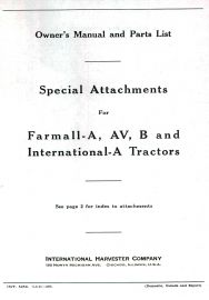 Owners Manual & Parts List for Special Attachments for Farmall A, AV, B and International A Tractors