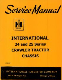 Service Manual for International 24 and 25 Series Crawler Tractor Chassis