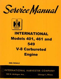 Service Manual for International Model 401, 461, 549 V-8 Carbureted Engine