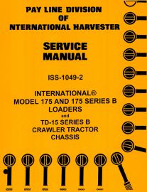 Service Manual for International 175 Series and TD-15 Series Crawler Tractor Chassis