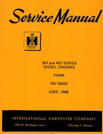 Service Manual for International 361 and 407 Series Diesel Engines