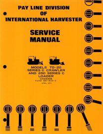 Service Manual for International Model TD-20 Series C Crawler & 250 Series C Loader Chassis Service