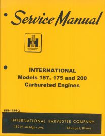 Service Manual for International Models 157, 175 and 200 Carbureted Engines