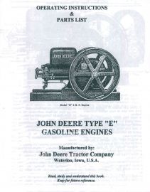 Operating Instructions & Parts List for John Deere Type E Gas Engine