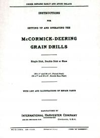 Instructions for McCormick-Deering Grain Drills with Single Disk, Double Disk, or Shoe