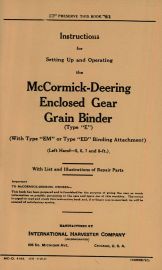 Instructions for McCormick-Deering Type E Enclosed Gear Grain Binder with Type EM or Type ED Binding