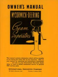 Owners Manual for McCormick-Deering Cream Separators with Electric or Pulley Drive