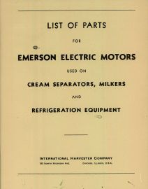 Parts List for Emerson Electric Motors Used on Cream Separators, Milkers, and Refrigeration Equipmen