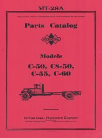 Parts Catalog for International Models C-50 CS-50, C-55 C-60 Truck