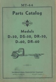 Parts Catalog for International Models D-50, DS-50, DR-50, D-60, DR-60 Truck