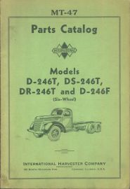 Parts Catalog for International Models D-246T, DS-246T, DR-246T & D-246F Truck