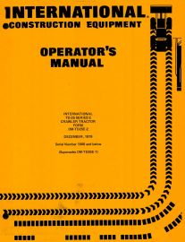 Operators Manual for International TD-25 Series E Crawler Tractor S/N below 1001