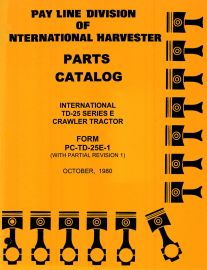 Parts Catalog for International TD-25 Series E Chassis Crawler Tractor