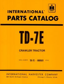 Parts Catalog for International TD-7E Chassis for Serial No. 9501 & Up