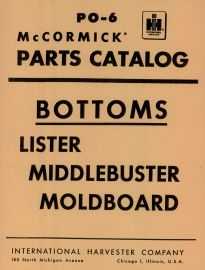 Parts catalog PO-6 for McCormick Plow Bottoms - Lister, Middlebuster, Moldboard