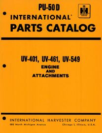 Parts Catalog for International UV-401, UV-461 & UV-549 Power Unit Engine & Attachments