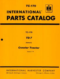 Parts Catalog for International TD-7 Series E Chassis for Serial No. 9500 & Below