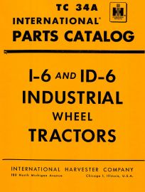 Parts Catalog for International I-6 & ID-6 Industrial Wheel Tractor