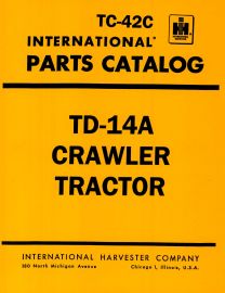 Parts Catalog for International TD-14A Crawler Tractor