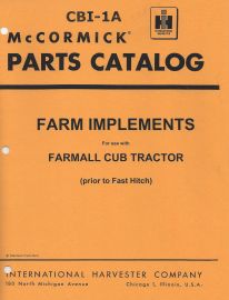 Parts Catalog for Farm Implements Used w/ Farmall Cub Tractors