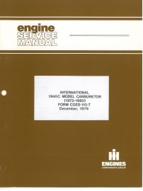 Service Manual for 1973-1980 International 1940C Holley One Barrel Carburetor
