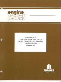 Service Manual for 1969 to 1984 International Model 4150, 4150C, 4150G & 4150EG Holley Carburetor