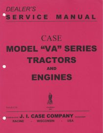 Dealers Service Manual for Case VA Series Tractor & Engine