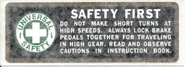 Safety First Decal - Do Not Make Short Turns at High Speeds.