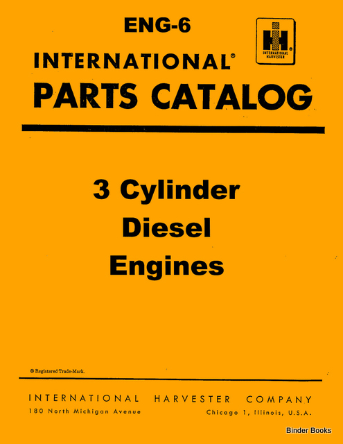 Binder Books: Parts Catalog for International D-179 3 Cylinder Diesel ...